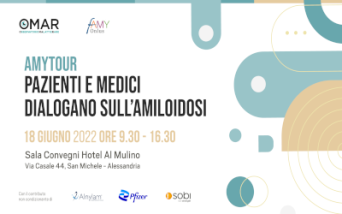 18 Giugno 2022, Alessandria. AmyTour - Pazienti e medici dialogano sull’amiloidosi