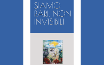 Siamo rari, non invisibili